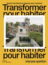 TRANSFORMER POUR HABITER
