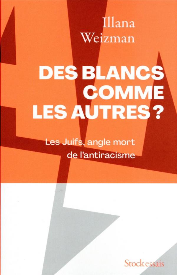  Des Blancs comme les autres ? 
