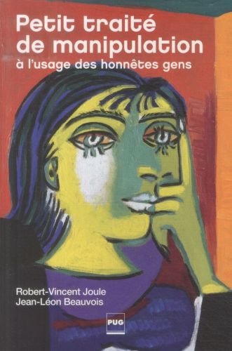  Petit traité de manipulation à l'usage des honnêtes gens 