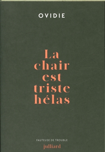  La chair est triste hélas 