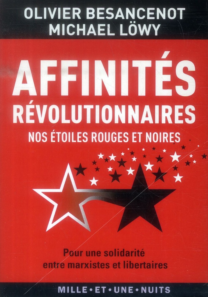 Affinités révolutionnaires : nos étoiles rouges et noires 