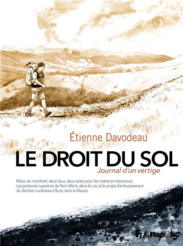 Le droit du sol : journal d'un vertige 