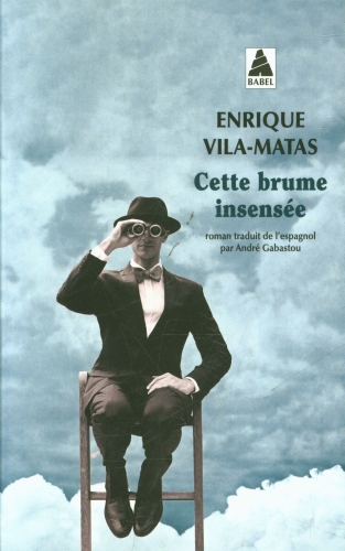  Cette brume insensée 