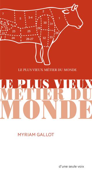 Le plus vieux métier du monde 