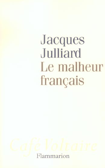  La malheur français 