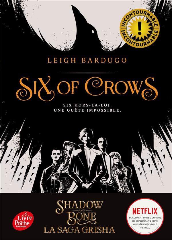  Six of crows. Tome 1 