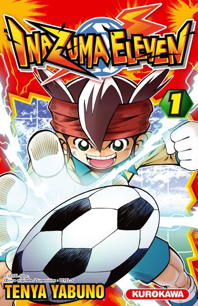  Inazuma Eleven. Tome 1 