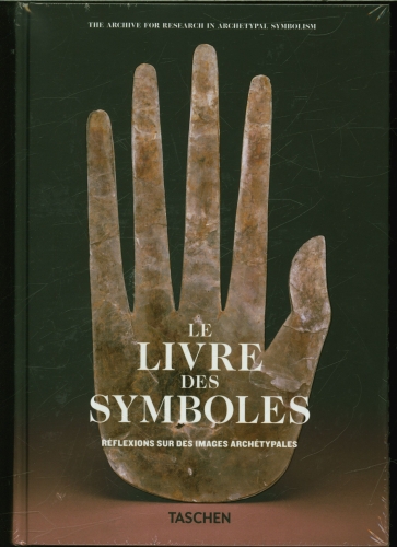  Le livre des symboles : réflexions sur des images archétypales 