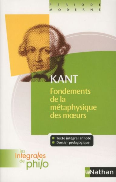  Fondements de la métaphysique des moeurs 