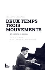 DEUX TEMPS TROIS MOUVEMENTS -UN PIANISTE AU CINEMA-