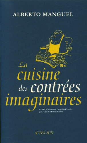  La cuisine des contrées imaginaires 