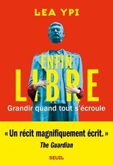 ENFIN LIBRE. GRANDIR QUAND TOUT S'ECROULE
