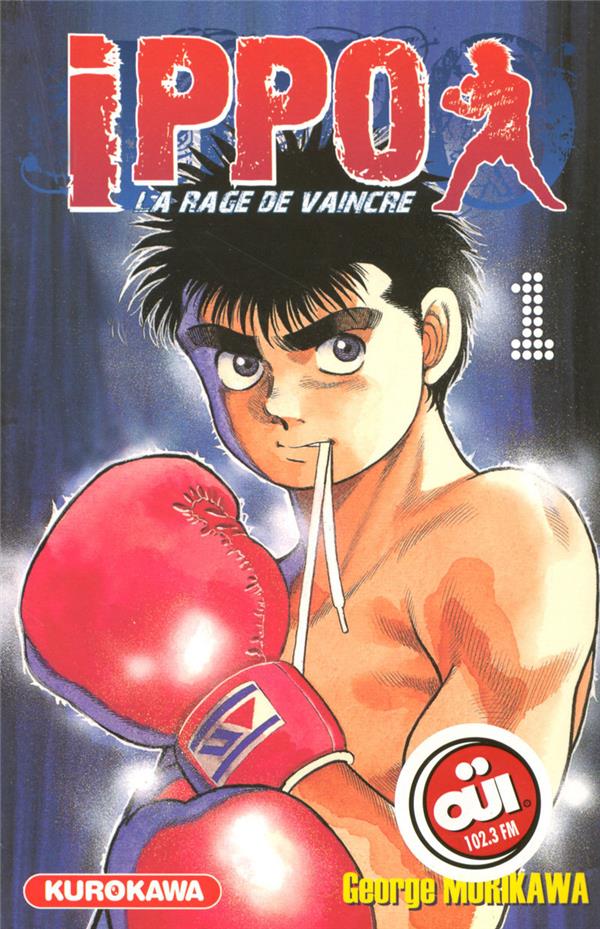  Ippo : la rage de vaincre. Tome 1 