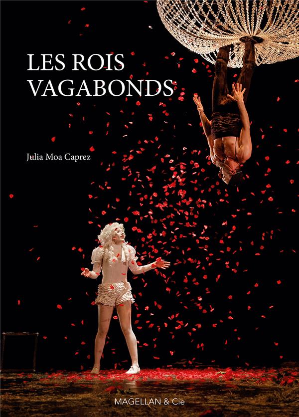  Les rois vagabonds : à la recherche de l'autre 