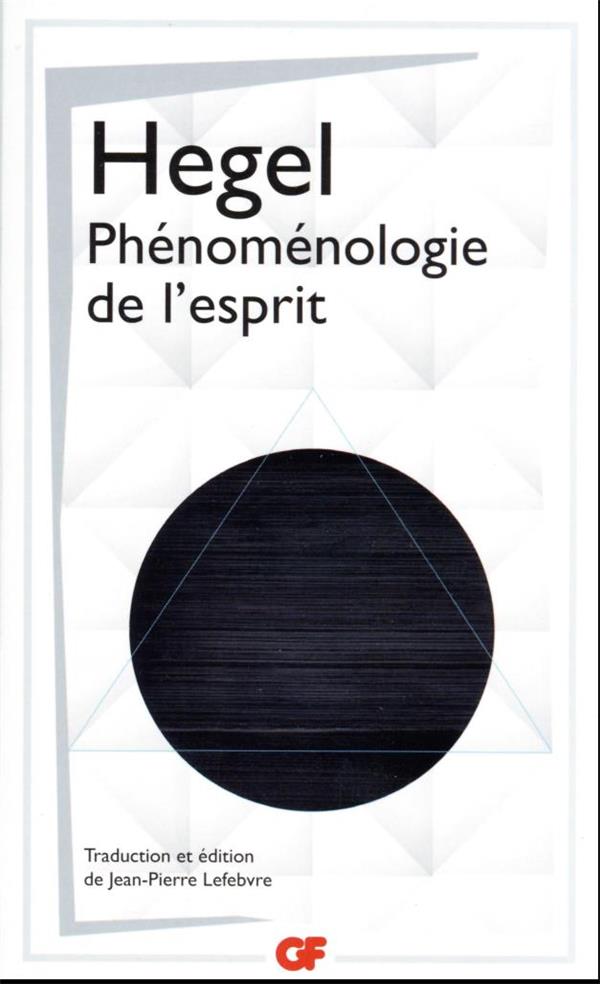  Phénoménologie de l'esprit 