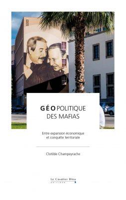  Géopolitique des mafias 