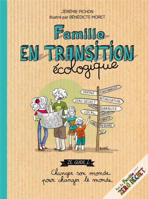  Famille en transition écologique : ze guide 2 