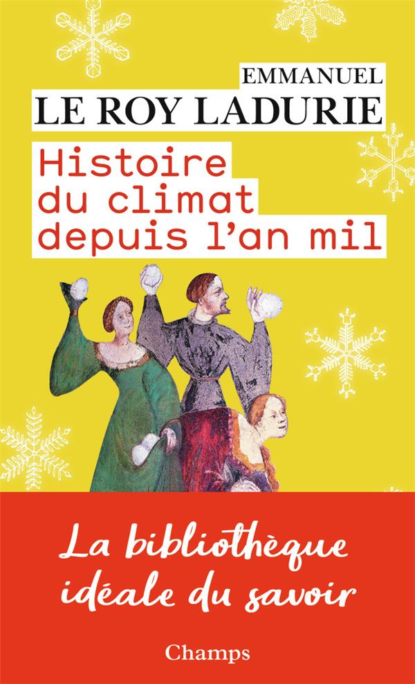  Histoire du climat depuis l'an mil 