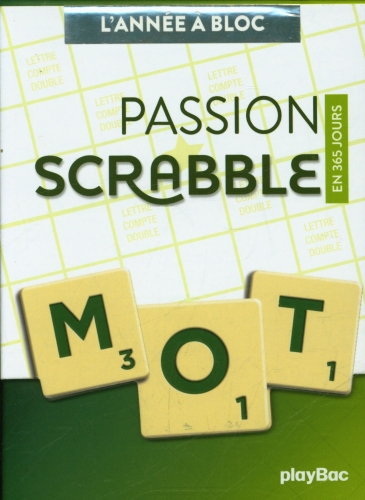  Passion scrabble : en 365 jours 