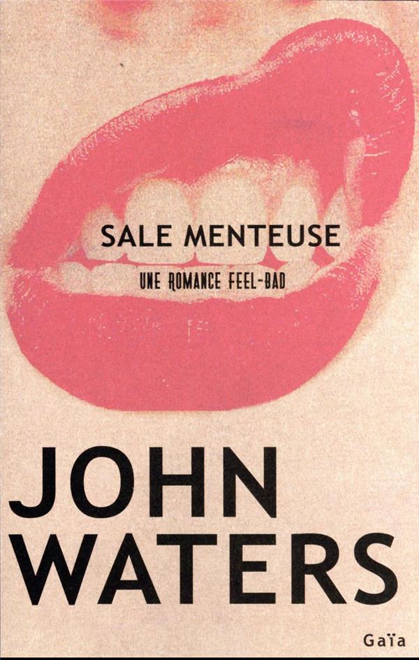  Sale menteuse : une romance feel-bad 