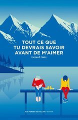 TOUT CE QUE TU DEVRAIS SAVOIR AVANT DE M'AIMER