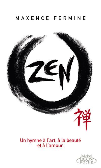  Zen : un hymne à l'art, à la beauté et à l'amour 