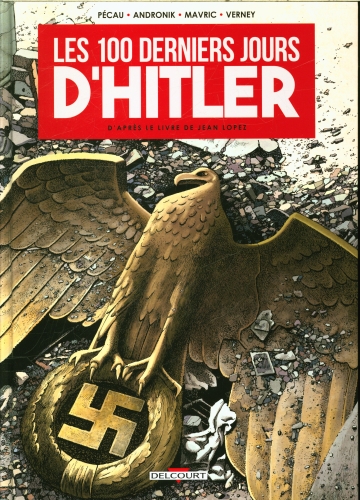  Les 100 derniers jours d'Hitler 