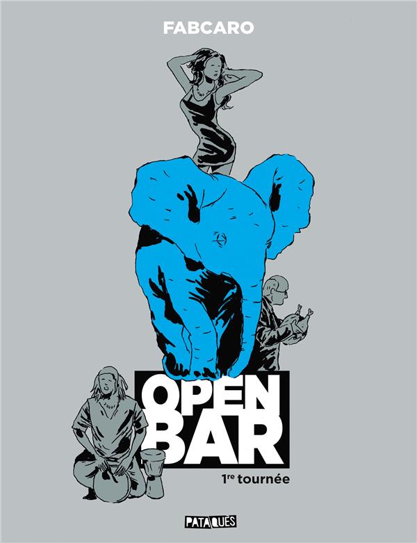  Open bar : 1re tournée 