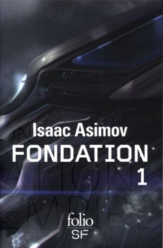  Fondation. Tome 1 