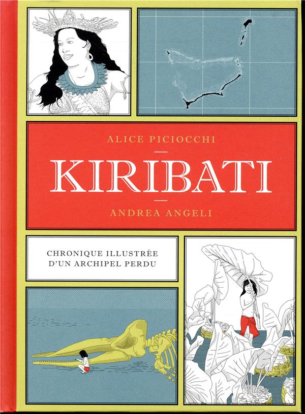  Kiribati : chronique illustrée d'un archipel perdu 