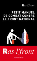  Petit mnanuel de combat contre le Front national 