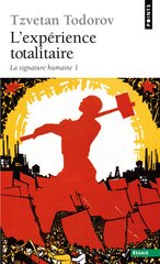 EXPERIENCE TOTALITAIRE -L'- LA SIGNATURE HUMAINE 1