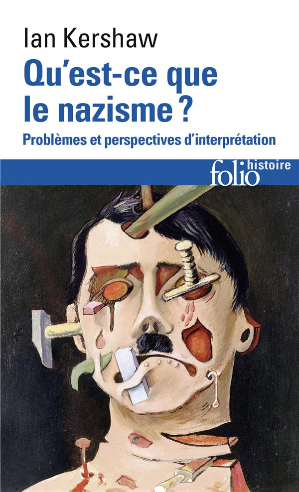  Qu'est-ce que le nazisme ? 