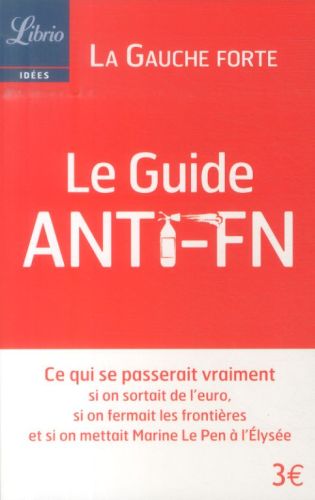  Le guide anti-FN 