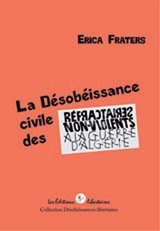 DESOBEISSANCE CIVILE DES REFRACTAIRES NON VIOLENTS A LA GUERRE