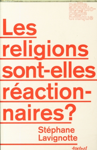 Les religions sont-elles réactionnaires ? 