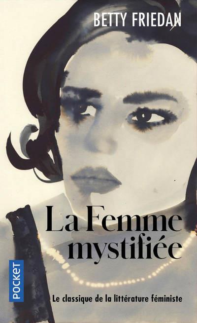  La femme mystifiée 