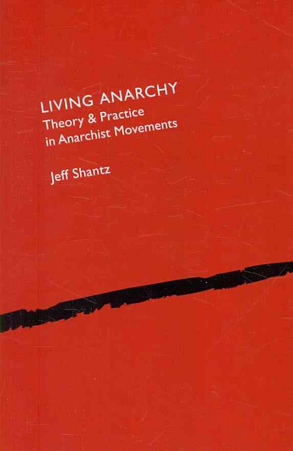  Living Anarchy 