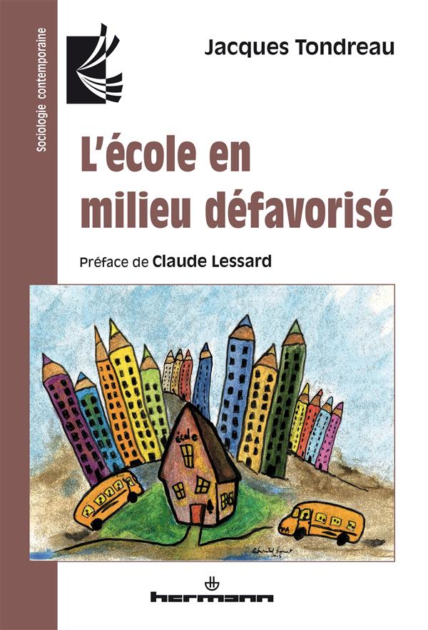  L ecole en milieu defavorise 