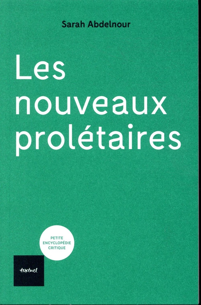  Les nouveaux prolétaires 