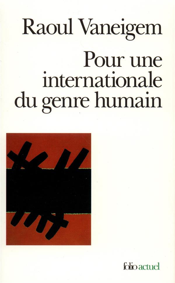  Pour une internationale du genre humain 