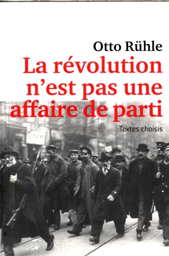  La révolution n'est pas une affaire de parti 