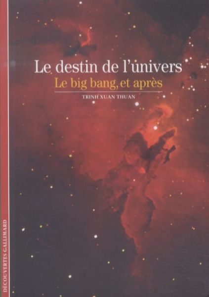  Le destin de l'Univers : le big bang, et après 