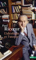 IDEOLOGIE ET L'UTOPIE -L'-