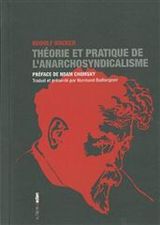 THEORIE ET PRATIQUE DE L'ANARCHOSYNDICALISME