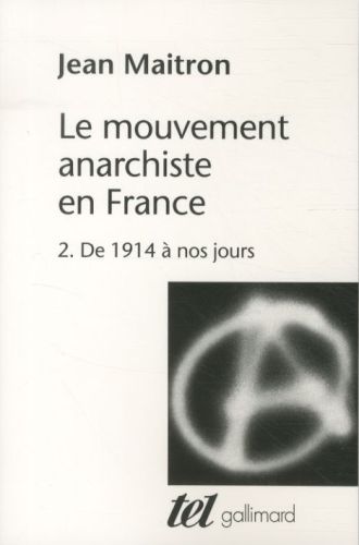  Le mouvement anarchiste en France 