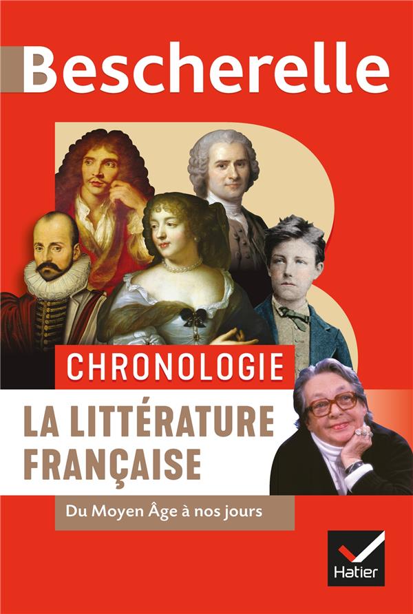  La littérature française : du Moyen Age à nos jours 