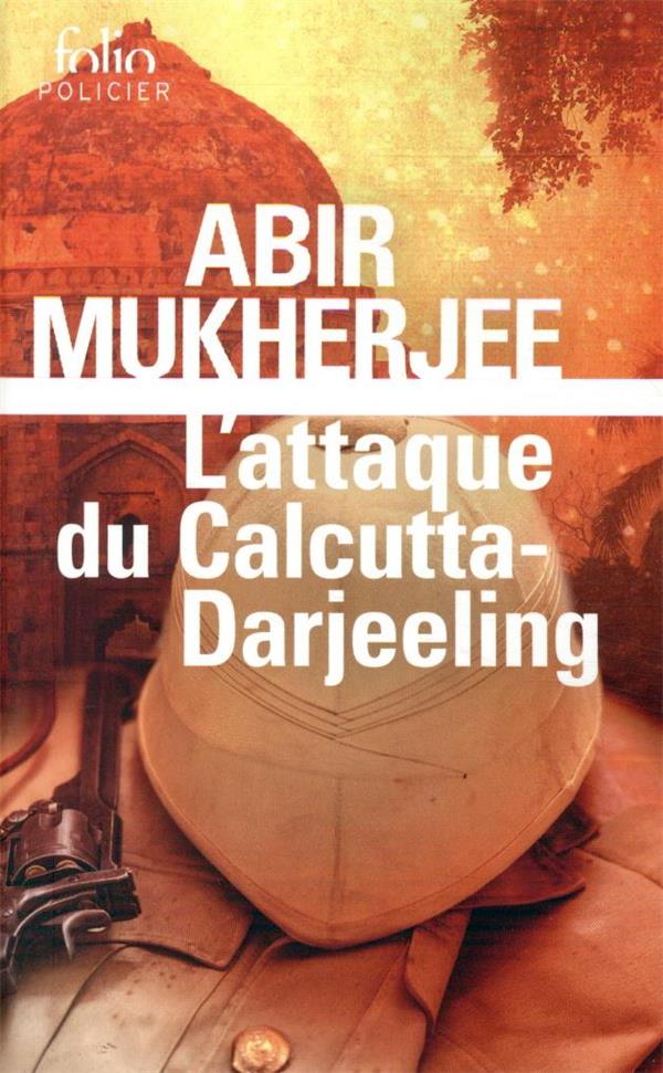  L'attaque du Calcutta-Darjeeling 