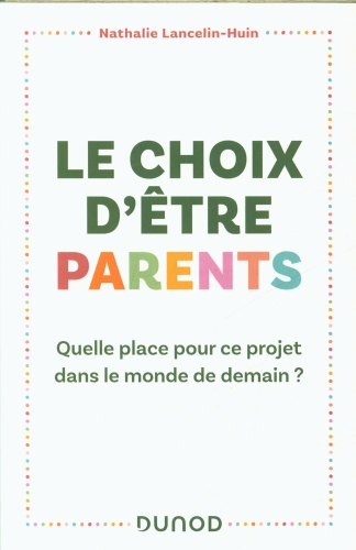  Le choix d'être parents 