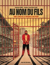 AU NOM DU FILS DANS L ENFER DE SAN PEDRO